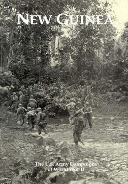 portada The U.S. Army Campaigns of World War II: New Guinea (en Inglés)