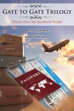 portada Gate to Gate Trilogy: Stories from the Seatback Pocket (en Inglés)