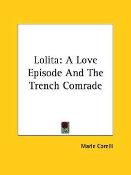 portada lolita: a love episode and the trench comrade (en Inglés)