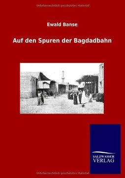 portada Auf den Spuren der Bagdadbahn (in German)