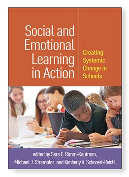 portada Social and Emotional Learning in Action: Creating Systemic Change in Schools (in English)