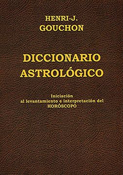 portada Diccionario Astrológico: Iniciación al Levantamiento e Interpretación del Horóscopo