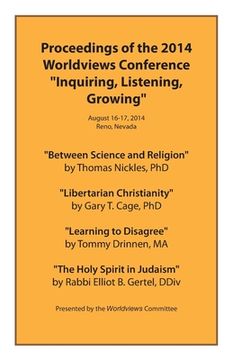 portada Proceedings of the 2014 Worldviews Conference "Inquiring, Listening, Growing" (en Inglés)