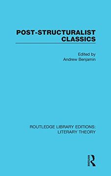 portada Post-Structuralist Classics (Routledge Library Editions: Literary Theory)
