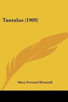 portada tantalus (1909) (en Inglés)
