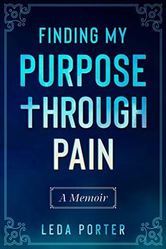 portada Finding my Purpose Through Pain (in English)