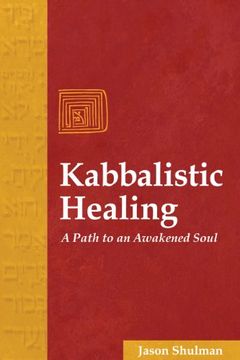 portada Kabbalistic Healing: A Path to an Awakened Soul (in English)