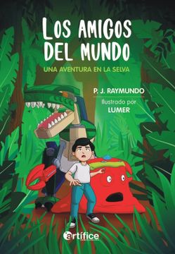portada Los Amigos del Mundo. Una Aventura en la Selva (in Spanish)