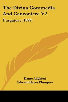 portada the divina commedia and canzoniere v2: purgatory (1899) (in English)