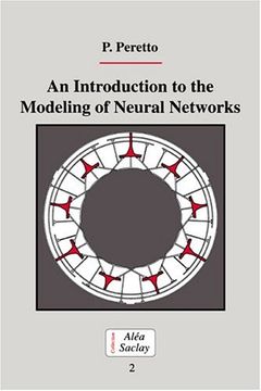 portada An Introduction to the Modeling of Neural Networks Paperback (Collection Alea-Saclay: Monographs and Texts in Statistical Physics) (en Inglés)