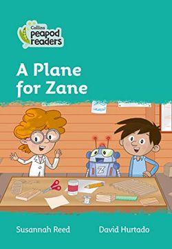 portada Level 3 – a Plane for Zane (Collins Peapod Readers) (in English)