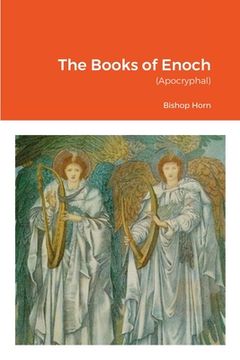 portada The Books of Enoch: (Apocryphal) (en Inglés)
