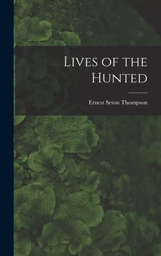 portada Lives of the Hunted (in English)