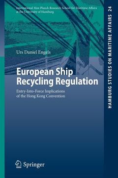 portada european ship recycling regulation: entry-into-force implications of the hong kong convention (en Inglés)