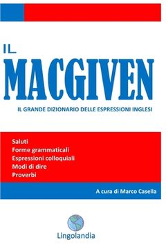 portada Il MacGiven: Il grande dizionario delle espressioni inglesi (in Italian)