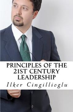 portada principles of the 21st century leadership (en Inglés)