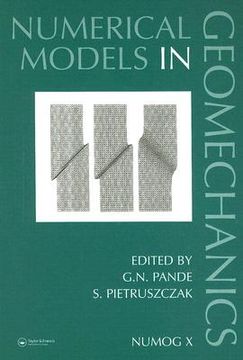 portada numerical models in geomechanics: numog x: proceedings of the 10th international symposium on numberical models in geomechanics (numog x), rhodes, gre (en Inglés)