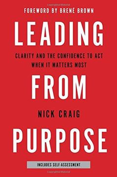 portada Leading from Purpose: Clarity and the Confidence to Act When It Matters Most (in English)