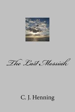 portada The Last Messiah (en Inglés)