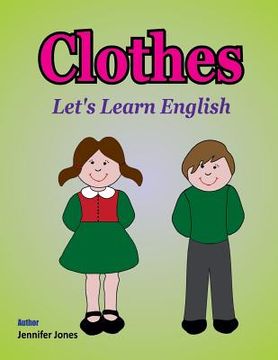 portada Let's Learn English: Clothes (en Inglés)