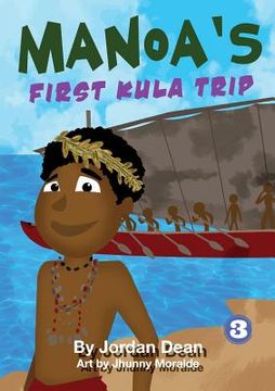 portada Manoa's first Kula Trip (en Inglés)