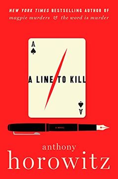portada A Line to Kill (Hawthorne and Horowitz Mysteries, 3) (en Inglés)