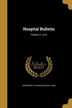 portada Hospital Bulletin; Volume 11, no.3 (in English)