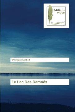 portada Le Lac Des Damnés