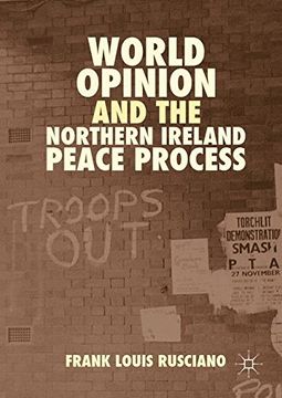 portada World Opinion and the Northern Ireland Peace Process 
