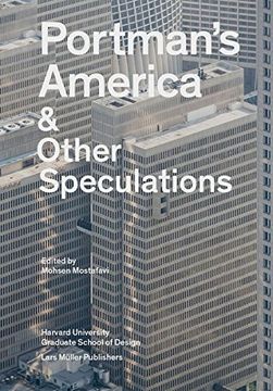 portada Portman's America & Other Speculations