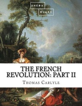 portada The French Revolution: Part II (Volume 2)