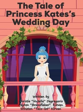 portada The Tale of Princess Kate's Wedding Day 