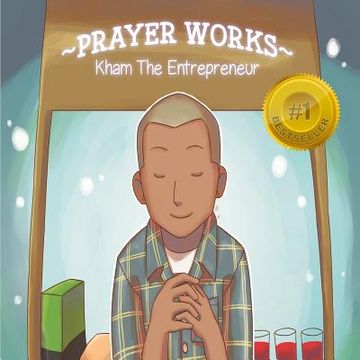 portada Prayer Works: Kham The Entreprenuer (en Inglés)