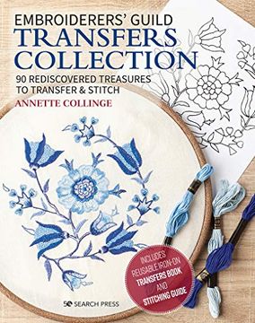 portada Embroiderers’ Guild Transfers Collection: 90 Rediscovered Treasures to Transfer & Stitch (Embroidered Treasures) (en Inglés)