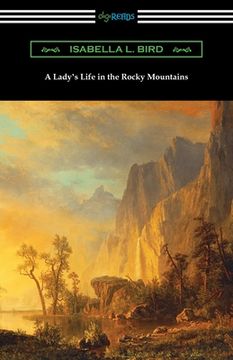 portada A Lady's Life in the Rocky Mountains (in English)