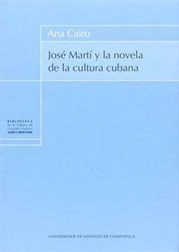 portada Jose Marti y la Novela de la Cultura Cubana