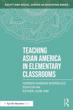 portada Teaching Asian America in Elementary Classrooms 