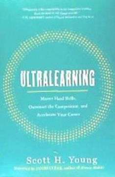 portada Ultralearning: Master Hard Skills, Outsmart the Competition, and Accelerate Your Career 
