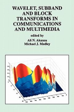portada wavelet, subband and block transforms in communications and multimedia (en Inglés)