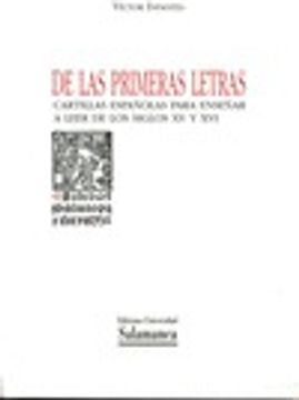 portada De las primeras letras. Cartillas españolas para enseñar a leer de los siglos XV y XVI (Obras de referencia)