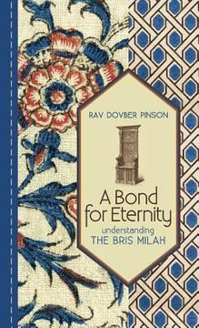 portada A Bond for Eternity: Understanding the Bris Milah (en Inglés)