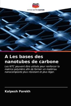 portada A Les bases des nanotubes de carbone (en Francés)
