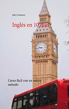 portada Inglés en 10 Días: Curso Fácil con un Nuevo Método (in Spanish)