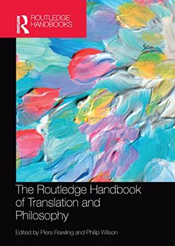 portada The Routledge Handbook of Translation and Philosophy (Routledge Handbooks in Translation and Interpreting Studies) 