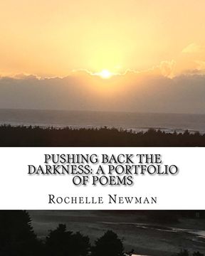 portada Pushing Back The Darkness: A Portfolio of Poems (en Inglés)