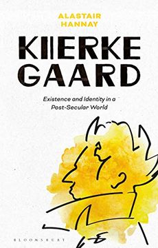 portada Kierkegaard: Existence and Identity in a Post-Secular World (en Inglés)