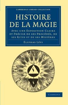 portada Histoire de la Magie Paperback (Cambridge Library Collection - Spiritualism and Esoteric Knowledge) (in French)