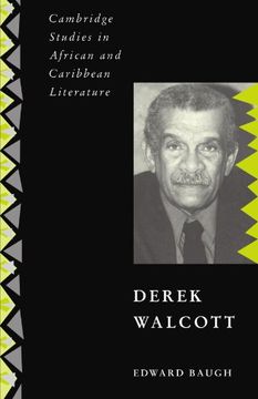 portada Derek Walcott (Cambridge Studies in African and Caribbean Literature) (en Inglés)
