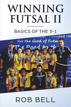 portada Winning Futsal II: Basics of the 3-1 (in English)