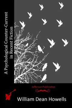 portada A Psychological Counter-Current in Recent Fiction (in English)